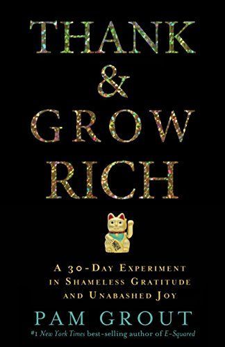 Thank and Grow Rich