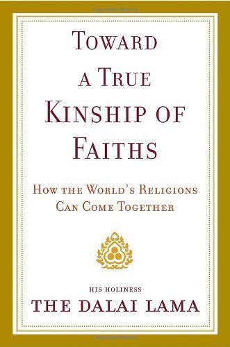 Toward a True Kinship of Faiths