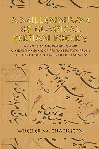 A Millennium of Classical Persian Poetry