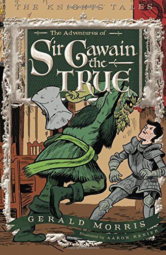 The Adventures of Sir Gawain the True