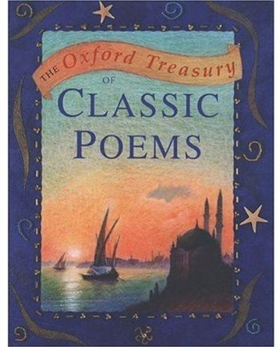 The Oxford Treasury of Classic Poems