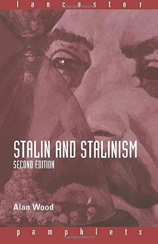 Stalin and Stalinism