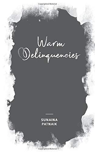Warm Delinquencies