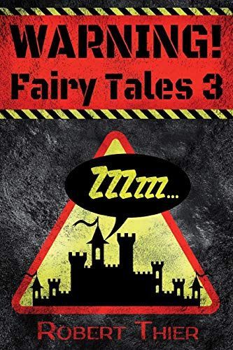 Warning! Fairy Tales 3
