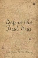 Before the First Kiss