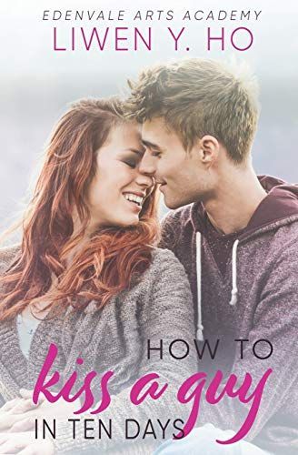 How to Kiss a Guy in Ten Days