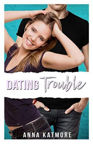 Dating Trouble
