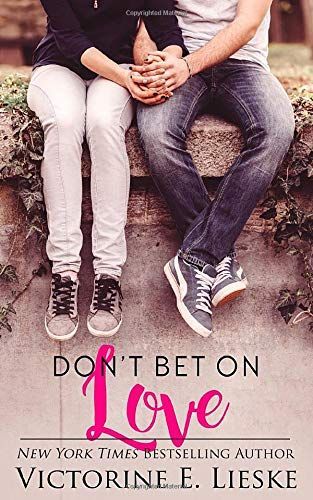 Don't Bet on Love