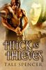 Thick As Thieves