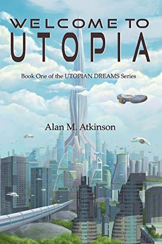 Welcome to Utopia