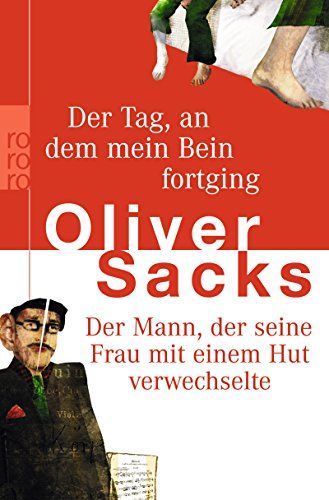 Der Mann, der seine Frau mit einem Hut verwechselte