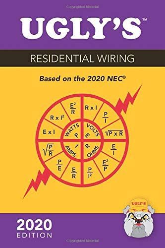 Ugly’s Residential Wiring, 2020 Edition