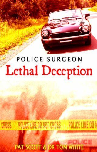 Lethal deception