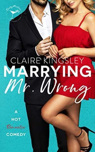Marrying Mr. Wrong