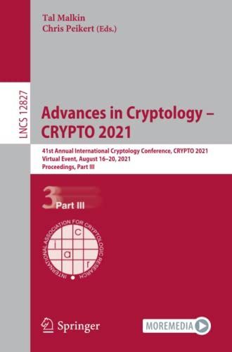 Advances in Cryptology – CRYPTO 2021