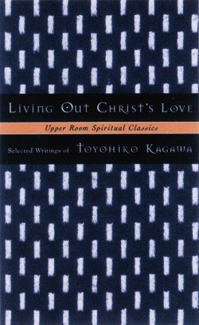 Living Out Christ's Love