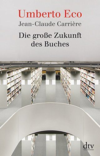 Die große Zukunft des Buches