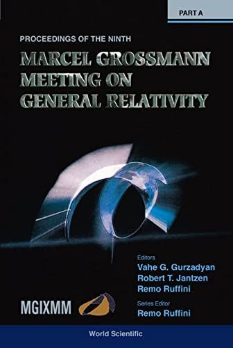 The Ninth Marcel Grossman Meeting (MGIXMM)