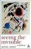 Seeing the Invisible