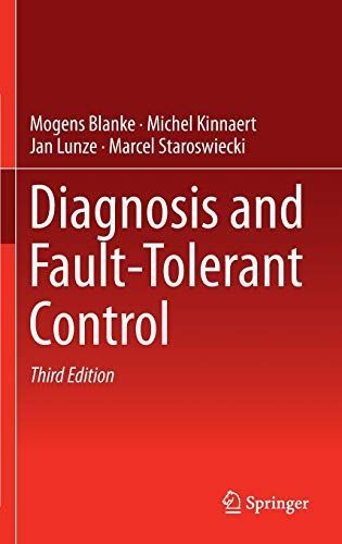 Diagnosis and Fault-Tolerant Control