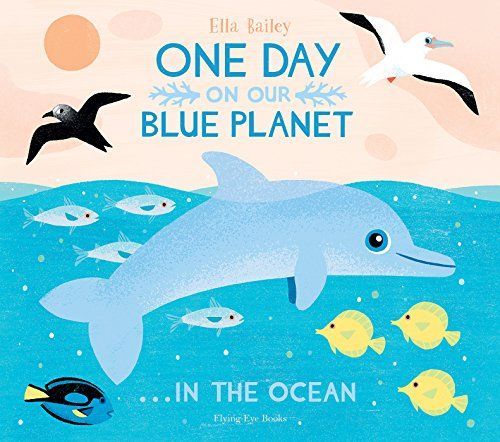 One Day on Our Blue Planet ...in the Ocean