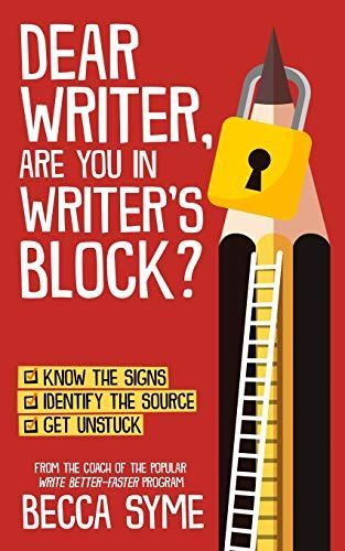 Dear Writer, Are You In Writer's Block?