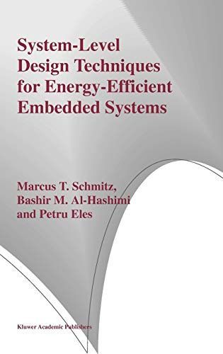 System-Level Design Techniques for Energy-Efficient Embedded Systems