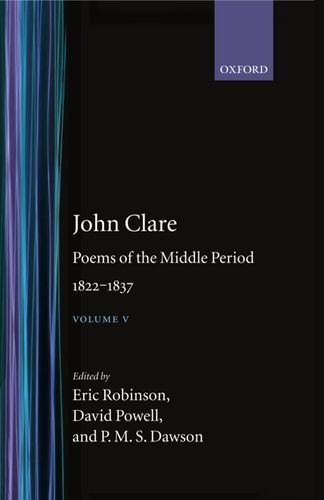 John Clare: Poems of the Middle Period, 1822-1837