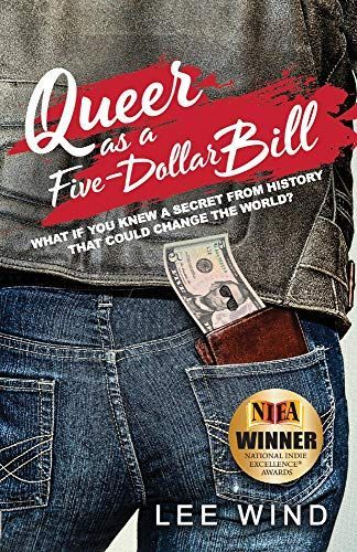 Queer as a Five-Dollar Bill, Volume 1