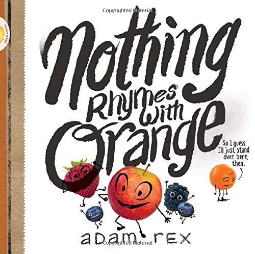 Nothing Rhymes with Orange