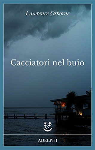 Cacciatori nel buio