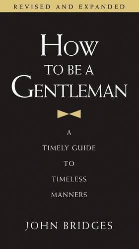 How to be a Gentleman