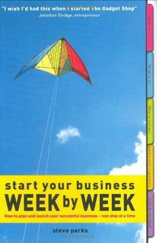 Start Your Business Week by Week