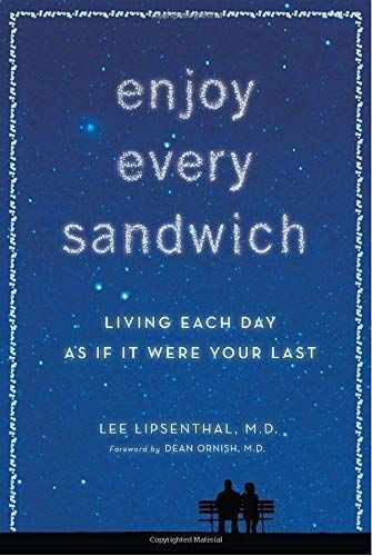 Enjoy Every Sandwich