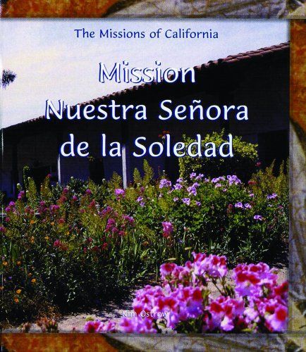 Mission Nuestra Señora de la Soledad