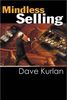 Mindless Selling