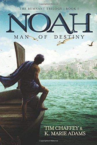 Noah: Man of Destiny