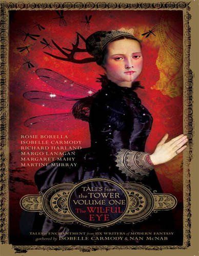 The Wilful Eye (Tales from the Tower)