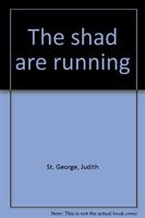 The Shad are Running