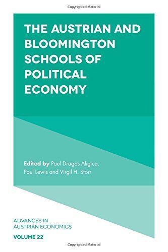 The Austrian and Bloomington Schools of Political Economy