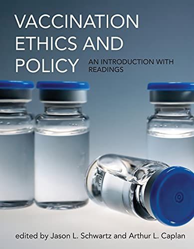 Vaccination Ethics and Policy