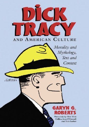 Dick Tracy and American Culture