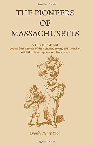 The Pioneers of Massachusetts