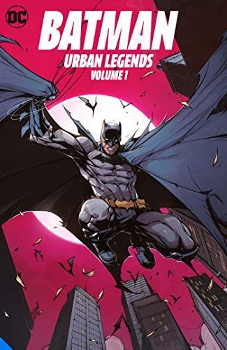 Batman: Urban Legends Vol. 1