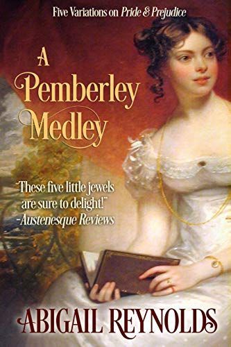 A Pemberley Medley