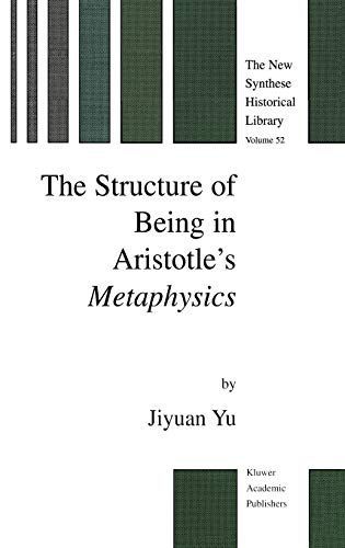 The Structure of Being in Aristotle’s Metaphysics