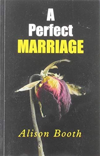 A Perfect Marriage