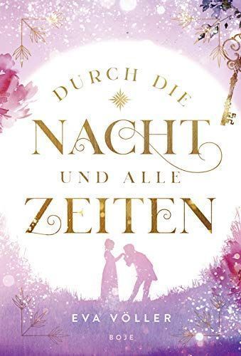 Durch die Nacht und alle Zeiten