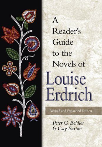 A Reader's Guide to the Novels of Louise Erdrich