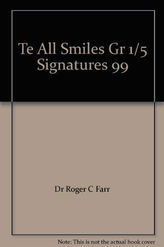 Te All Smiles Gr 1/5 Signatures 99